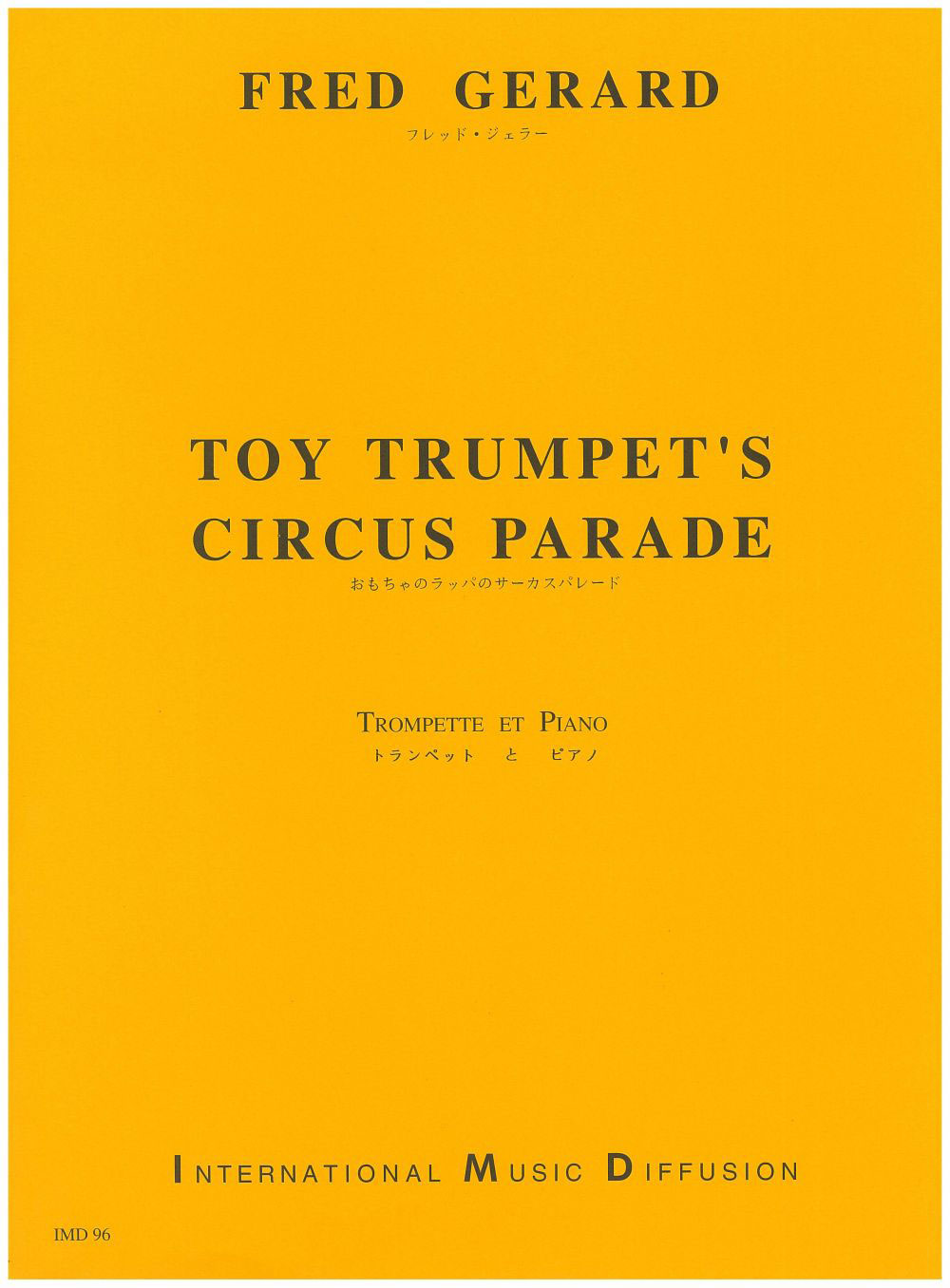 IMD ARPEGES Gerard - Toy Trumpet's Circus Parade - Trompette et Piano