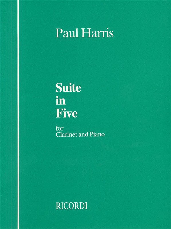 RICORDI HARRIS - SUITE IN FIVE- CLARINETTE ET PIANO