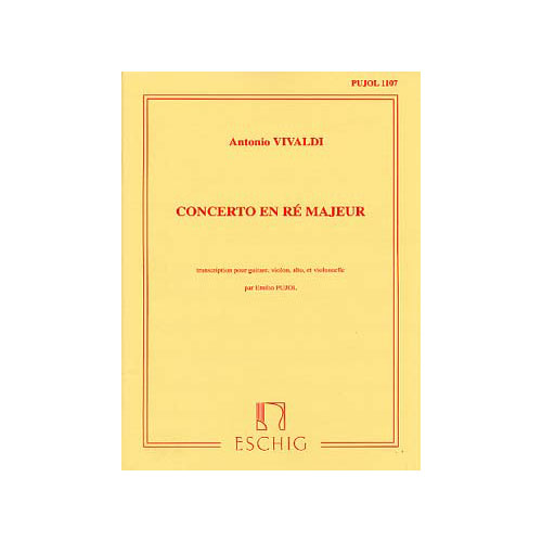 EDITION MAX ESCHIG VIVALDI A. - CONCERTO EN RE - GUITARE ET CORDE