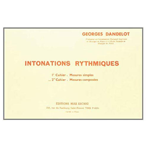 EDITION MAX ESCHIG DANDELOT - INTONATIONS RYTHMIQUES VOL 2