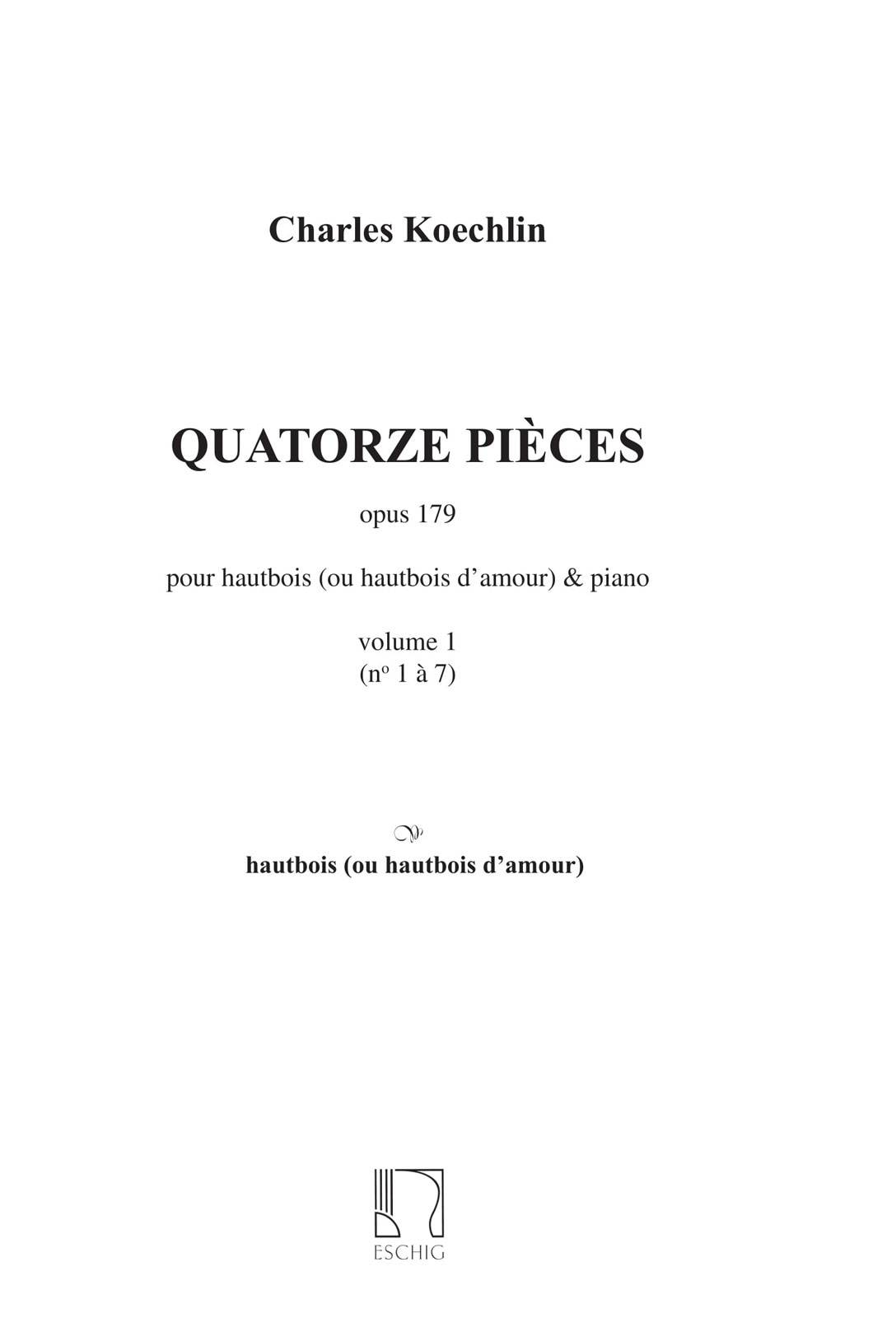 EDITION MAX ESCHIG KOECHLIN - 14 PIECES - HAUTBOIS ET PIANO