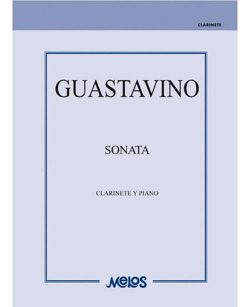 RICORDI GUASTAVINO C. - SONATA - CLARINETTE ET PIANO
