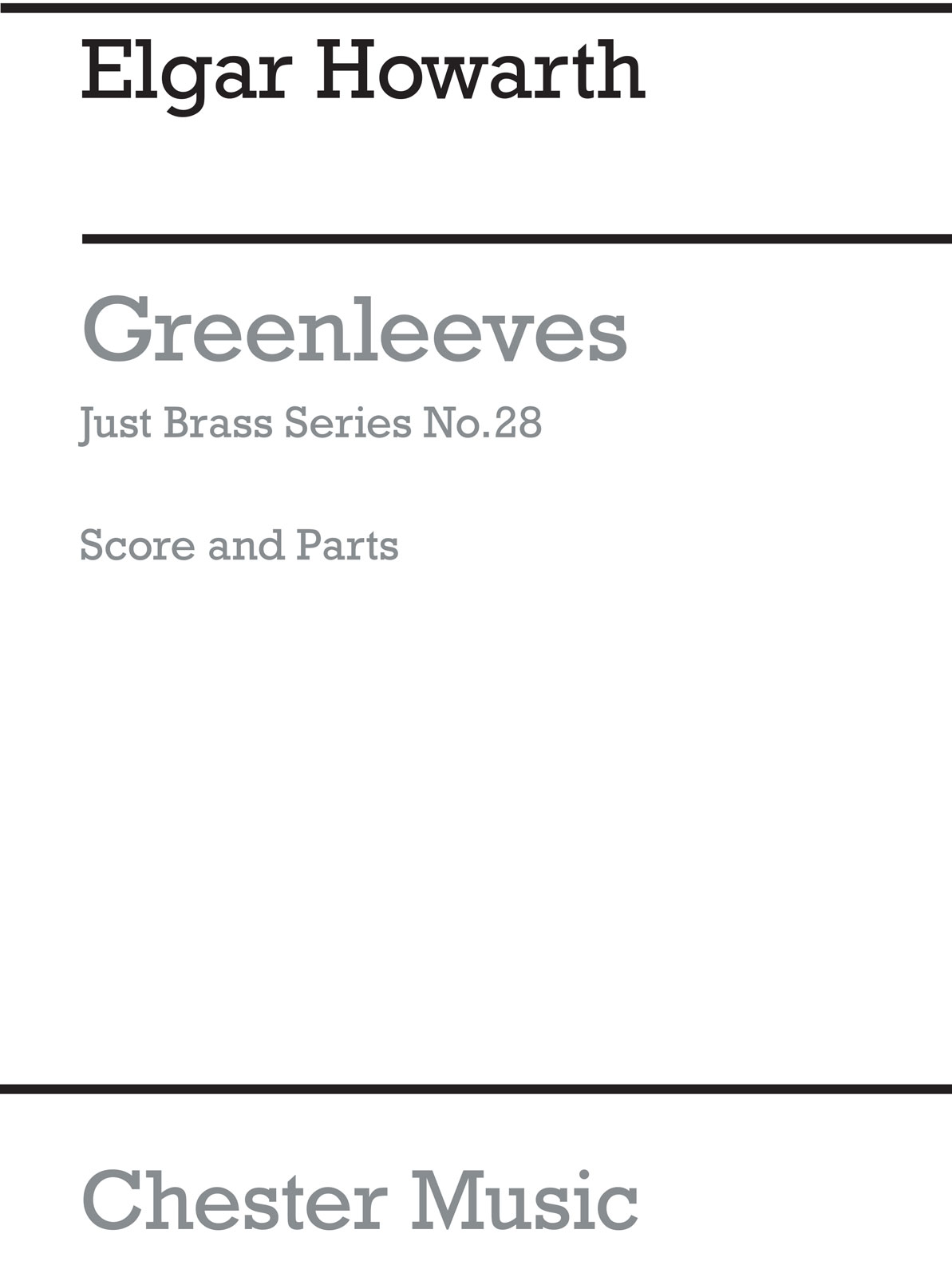 CHESTER MUSIC Howarth - Greensleeve Just Brass N.28