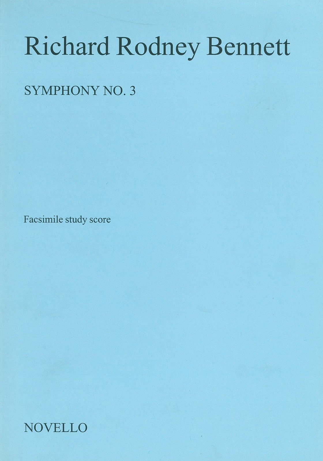 NOVELLO BENNETT RICHARD RODNEY - SYMPHONY NO. 3 - SCORE - ORCHESTRA