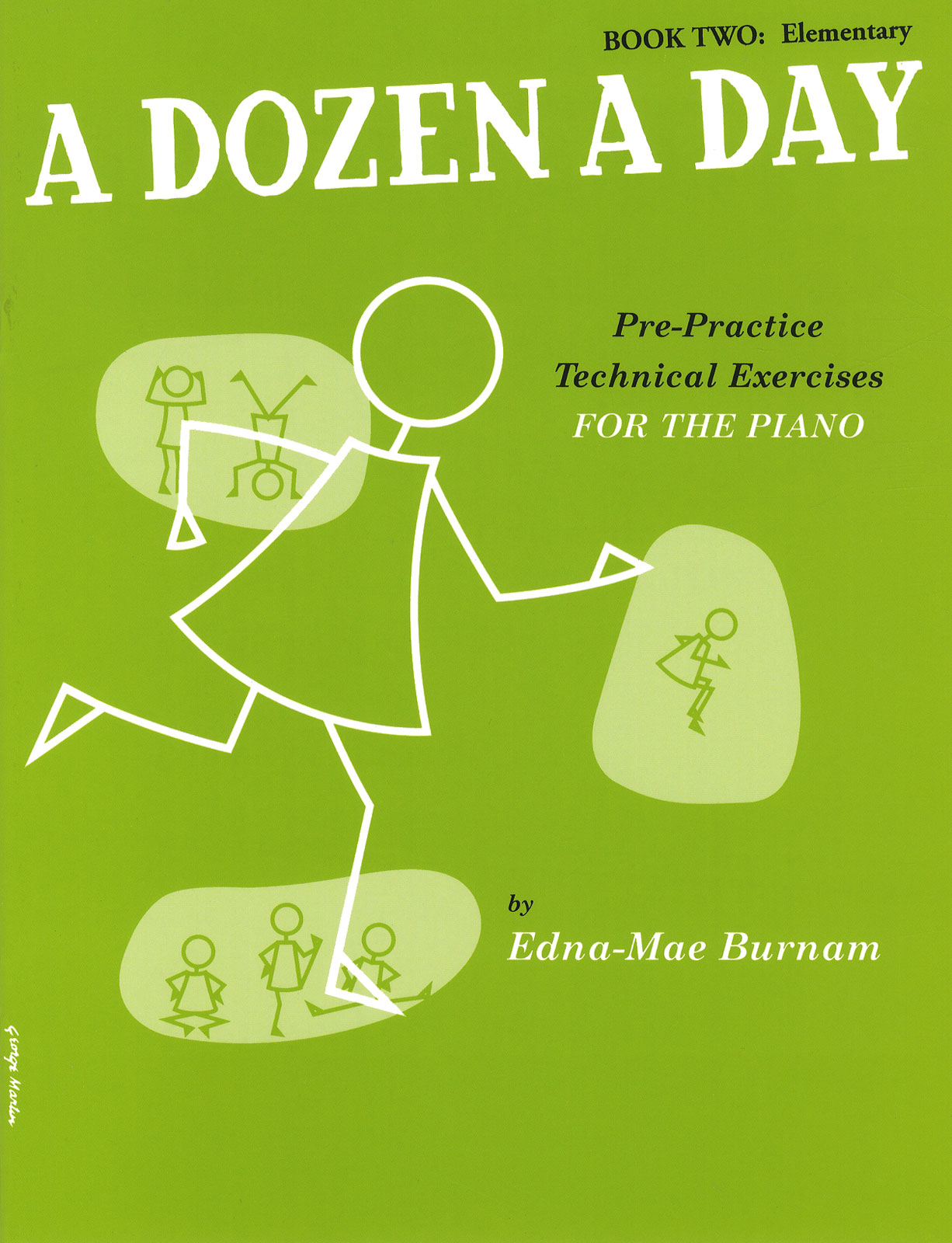 THE WILLIS MUSIC COMPANY BURNAM EDNAE-MAE - A DOZEN A DAY BOOK 2