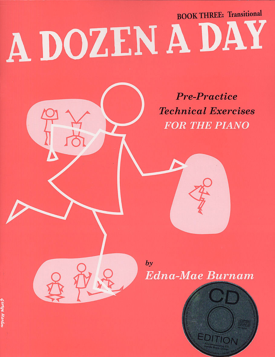 THE WILLIS MUSIC COMPANY BURNAM EDNA-MAE - A DOZEN A DAY VOL. 3 + CD