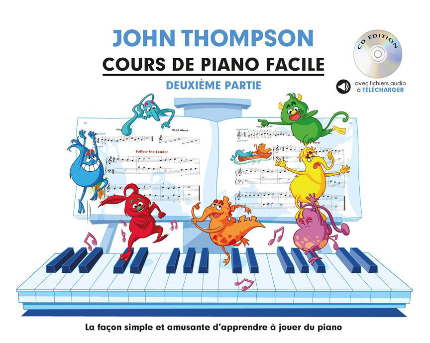 THE WILLIS MUSIC COMPANY Cours De Piano Facile - Deuxieme Partie