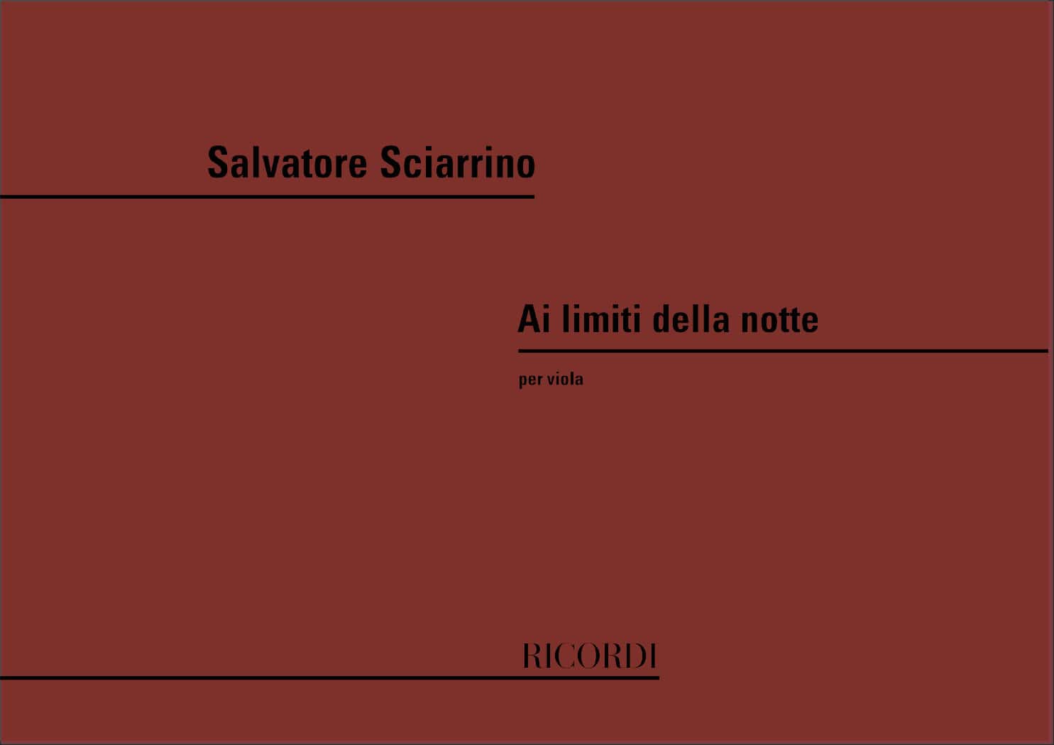 RICORDI SCIARRINO S. - AI LIMITI DELLA NOTTE - ALTO