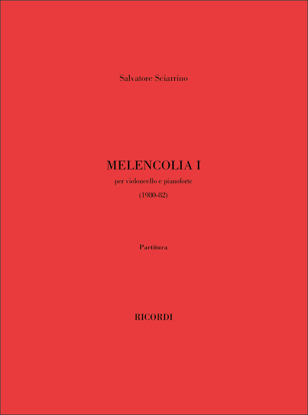 RICORDI SCIARRINO S. - MELANCOLIA I - VIOLONCELLE (1 OU 2) ET PIANO 