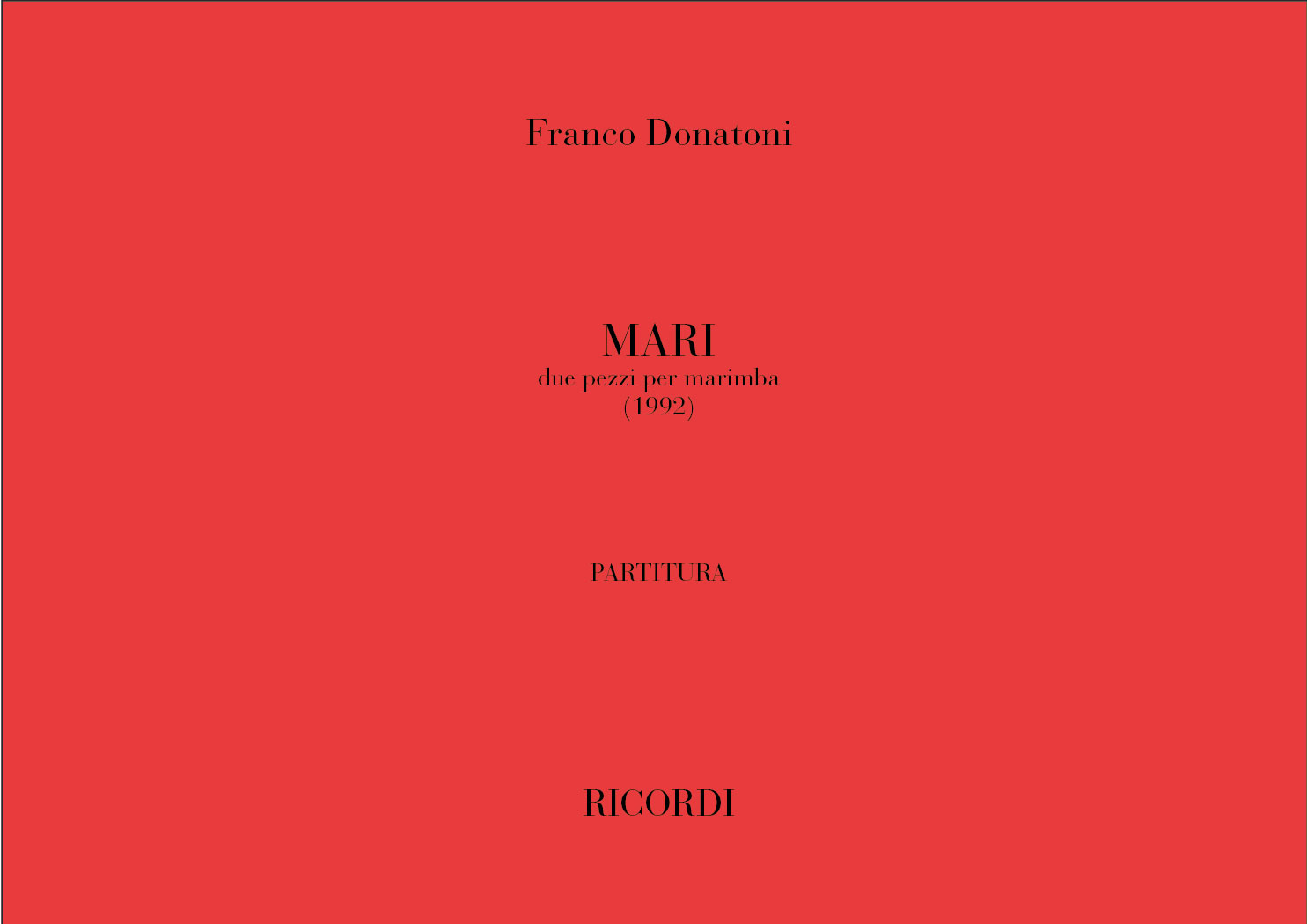 RICORDI DONATONI F. - MARI. DUE PEZZI PER MARIMBA