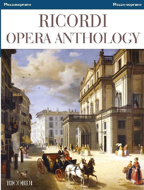 RICORDI Ricordi Opera Anthology - Mezzo Soprano et Piano