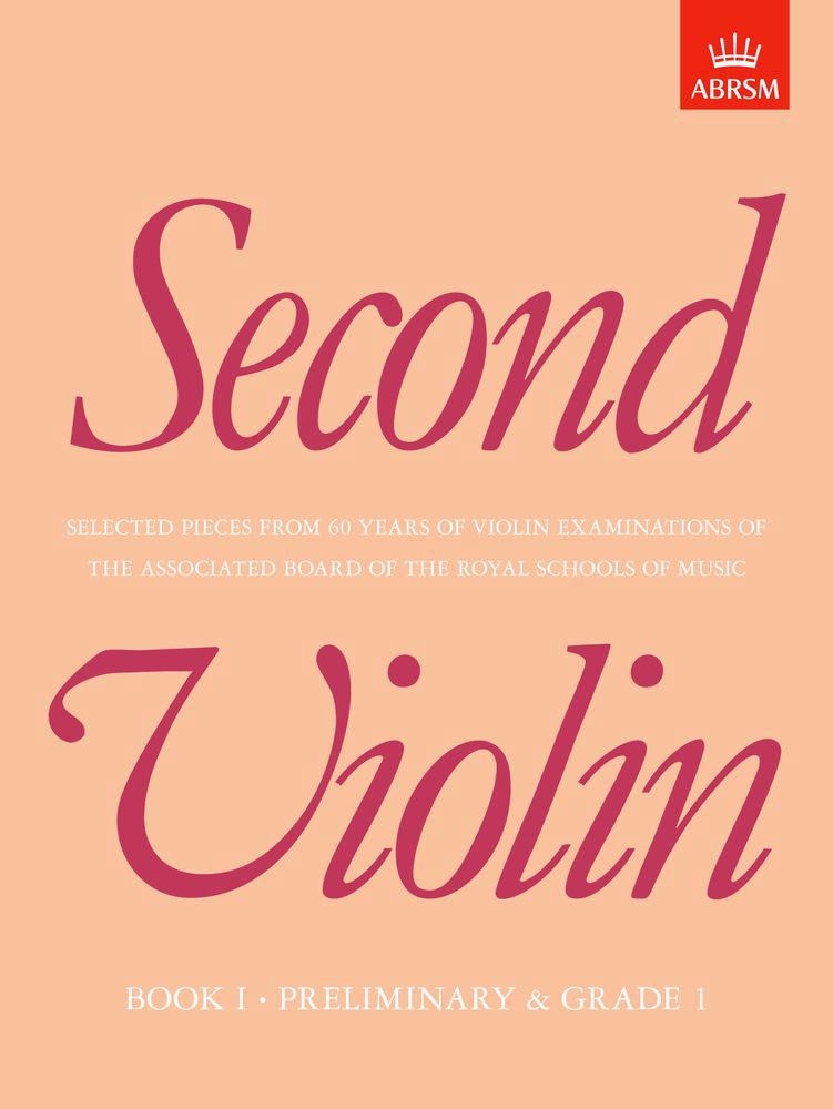 ABRSM PUBLISHING SECOND VIOLIN - BOOK 1 