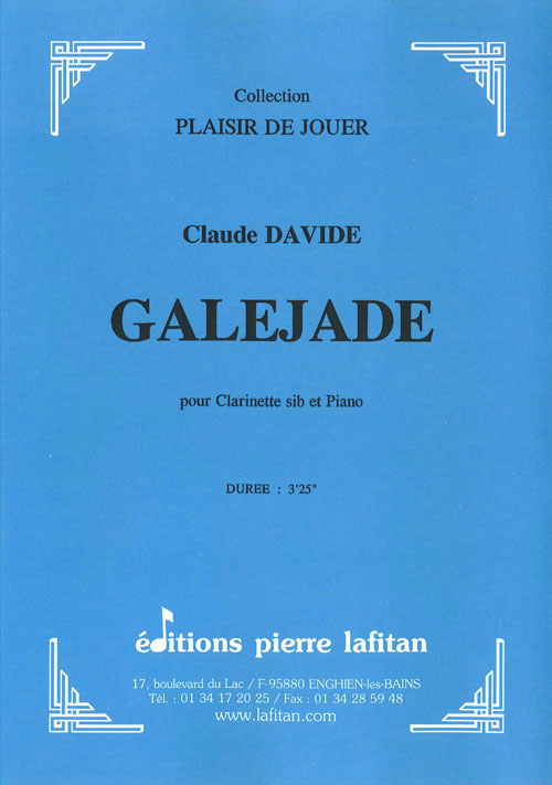 LAFITAN DAVIDE CLAUDE - GALEJADE - CLARINETTE & PIANO