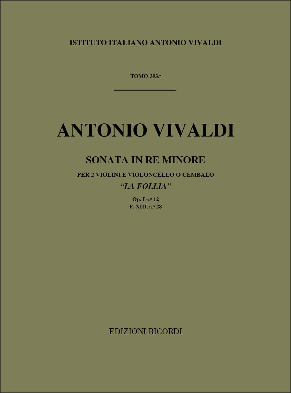 RICORDI VIVALDI A. - SONATE IN RE MIN. - LA FOLLIA OP.I N.12 - 2 VIOLONS
