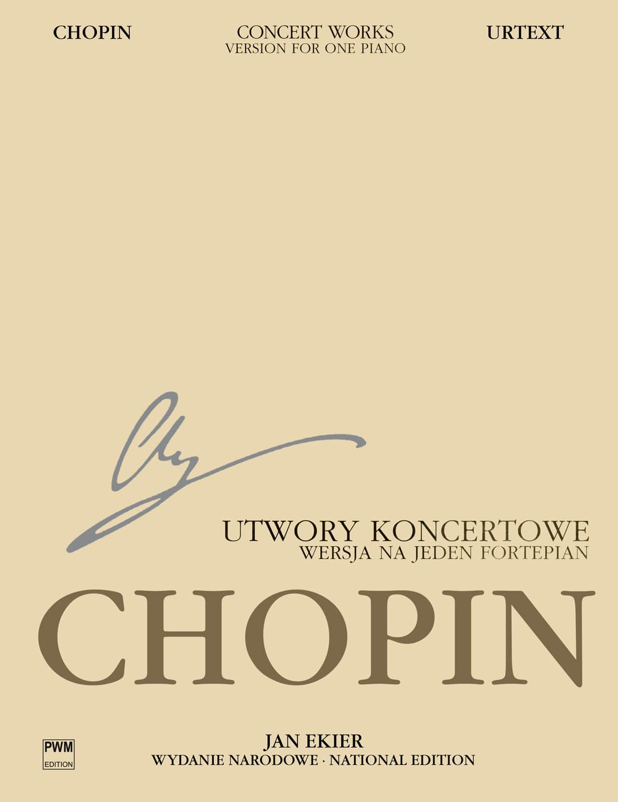 PWM CHOPIN F. EKIER J. - CONCERT WORKS OP2/13/14 (SERIE A) - EDIT.URTEXT (TEXTE ANGLAIS/POLONAIS) PIANO