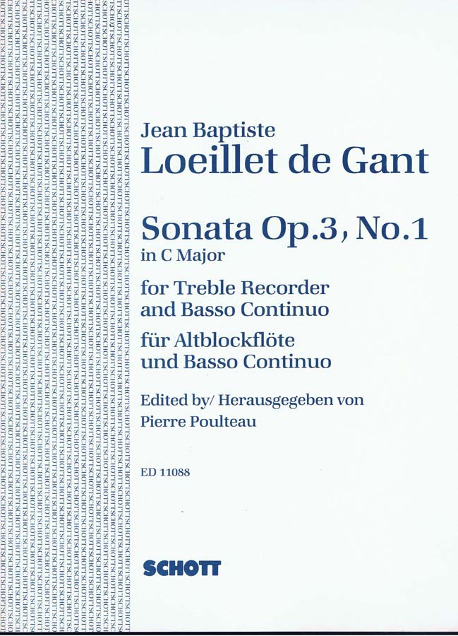 SCHOTT LOEILLET DE GANT JEAN BAPTISTE - SONATA OP. 3 - TREBLE RECORDER AND BASSO CONTINUO CELLO/VIOLA DA 