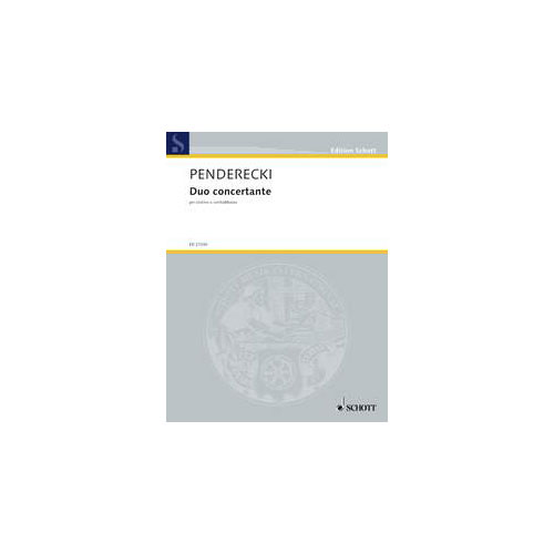 SCHOTT PENDERECKI K. - DUO CONCERTANTE (2010) - VIOLON & CONTREBASSE