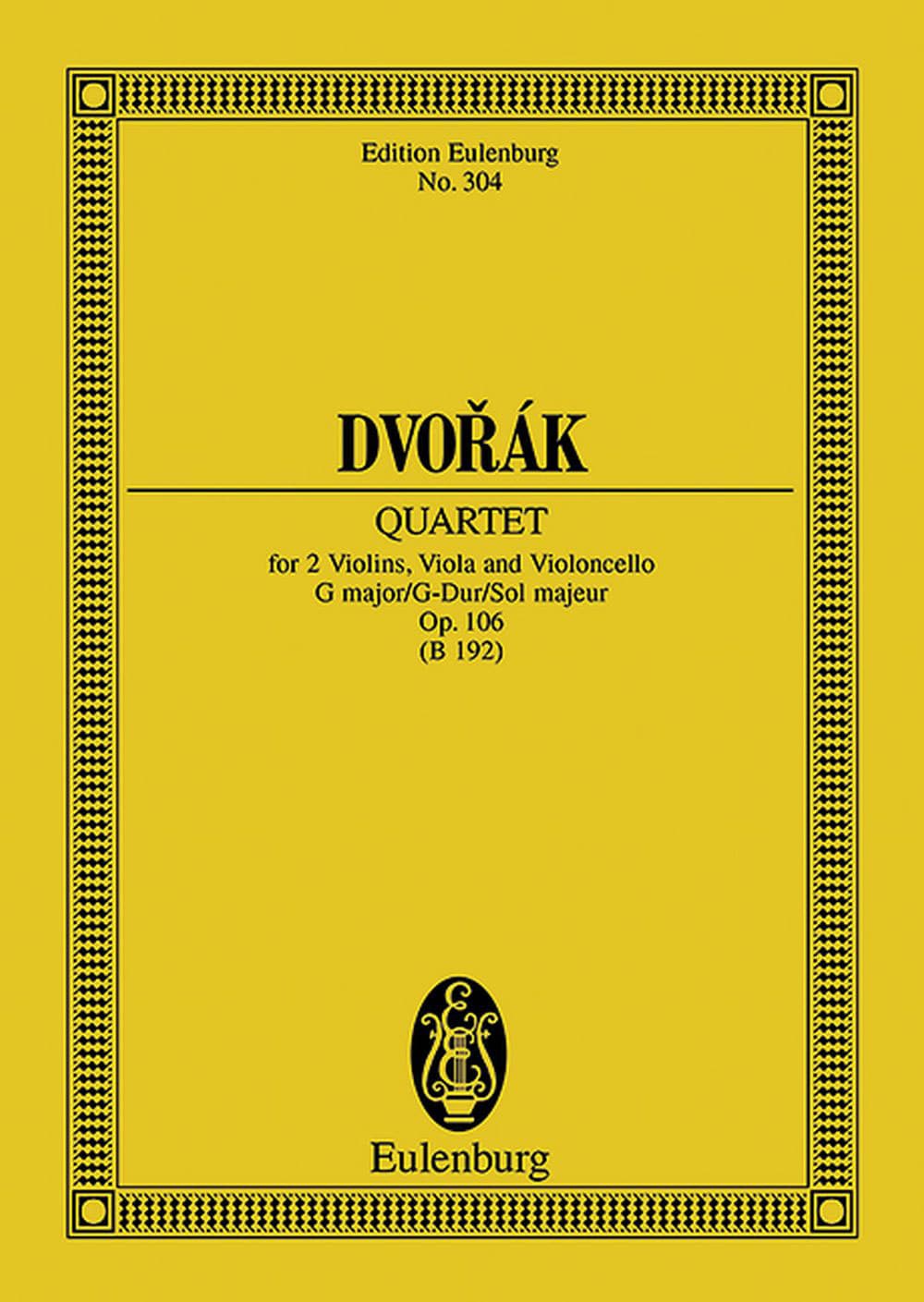 EULENBURG DVORAK A. - STRING QUARTET G MAJOR OP.106 - SCORE