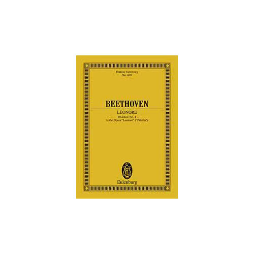 EULENBURG BEETHOVEN L. (VAN) - LEONORE OUVERTURE N°1 - CONDUCTEUR