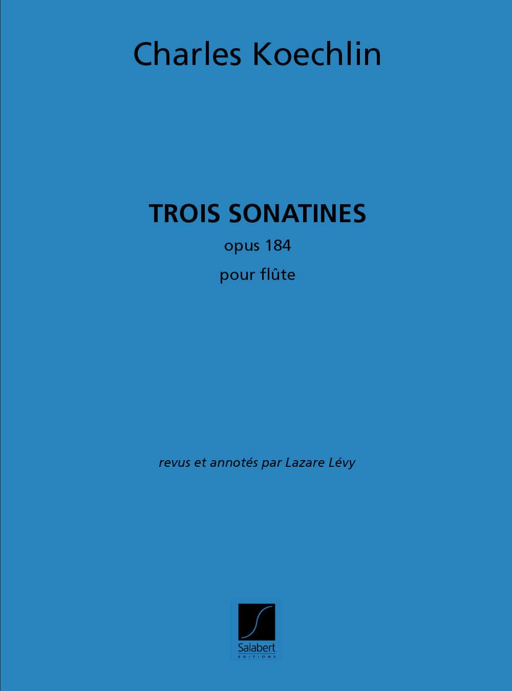 SALABERT KOECHLIN C. - TROIS SONATINES - FLUTE