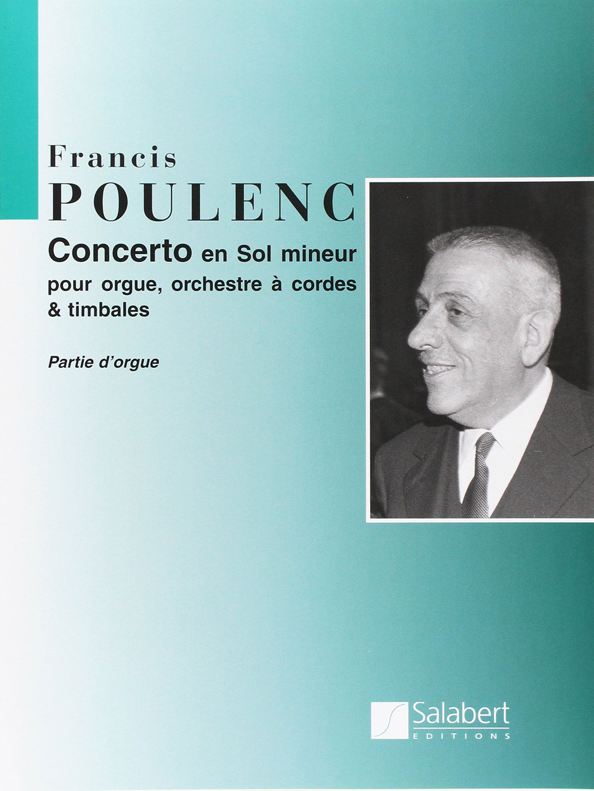 SALABERT POULENC F. - CONCERTO EN SOL MINEUR - ORGUE ET ORCHESTRE