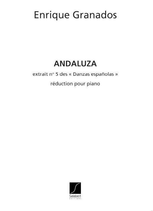 SALABERT GRANADOS E. - ANDALUZA - PIANO
