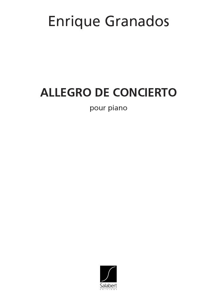 SALABERT GRANADOS - ALLEGRO DE CONCIERTO - PIANO