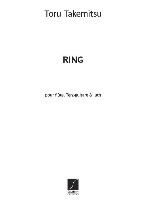 SALABERT TAKEMITSU - RING - FLUTE, GUITARE ET LUTH