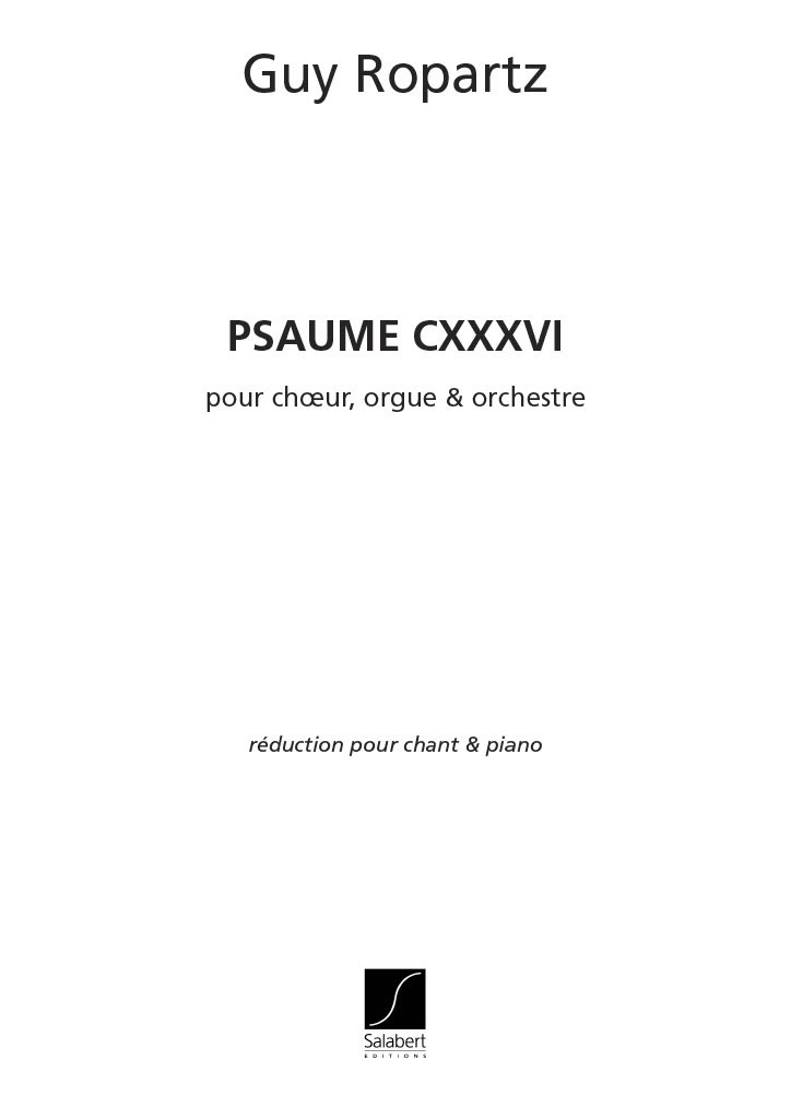 SALABERT ROPARTZ J-G. - PSAUME 136 - CHANT ET PIANO