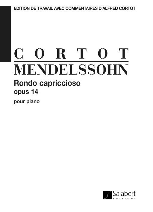 SALABERT MENDELSSOHN F. - RONDO CAPRICCIOSO OPUS 14 - PIANO
