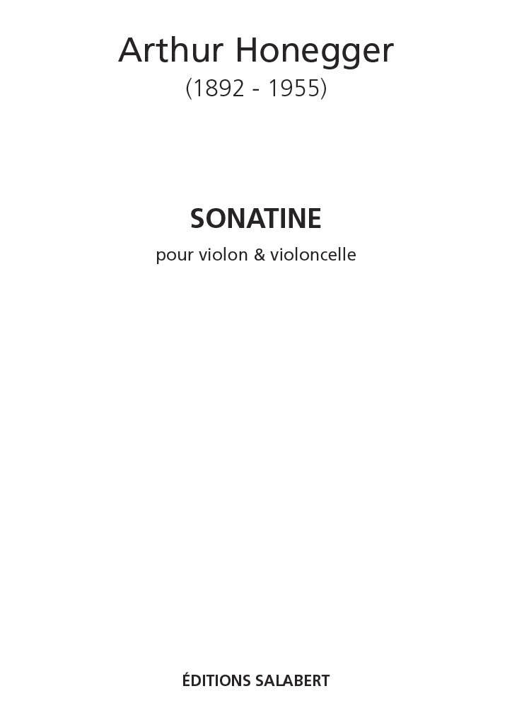 SALABERT HONEGGER A. - SONATINE - VIOLON ET VIOLONCELLE