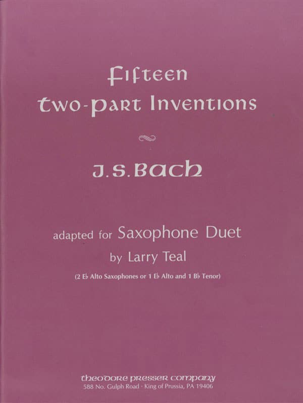 THEODORE PRESSER COMPANY BACH J. S. - 15 TWO-PART INVENTIONS - 2 SAXOPHONES