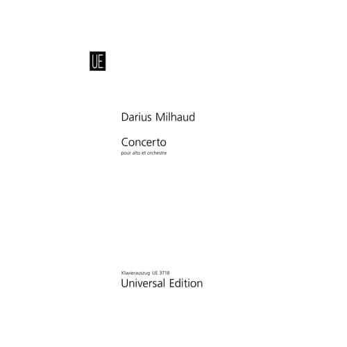 UNIVERSAL EDITION MILHAUD DARIUS - CONCERTO OP.108 - ALTO & PIANO