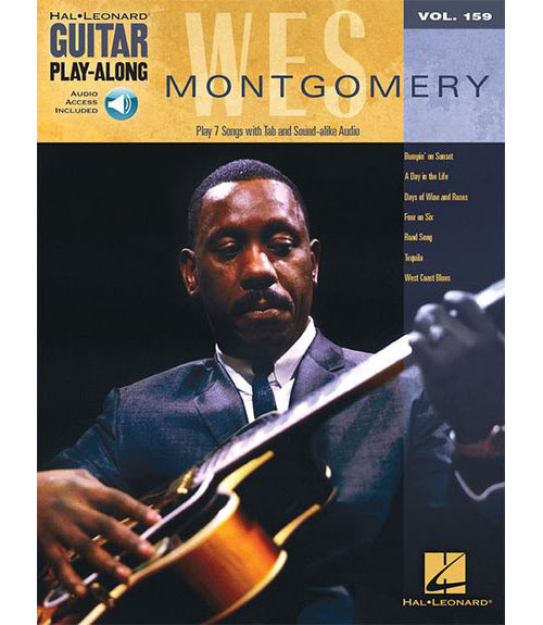 HAL LEONARD GUITAR PLAY-ALONG VOL.159 - WES MONTGOMERY + ONLINE AUDIO 