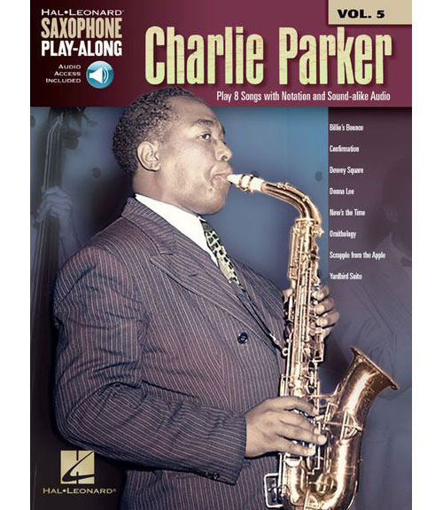 HAL LEONARD HAL LEONARD SAXOPHONE PLAY-ALONG VOL.5 - CHARLIE PARKER + ONLINE AUDIO