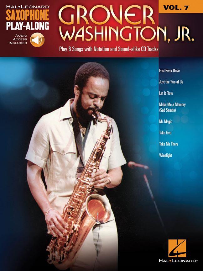 HAL LEONARD Hal Leonard Saxophone Play Along Vol.7 - Grover Washington JR