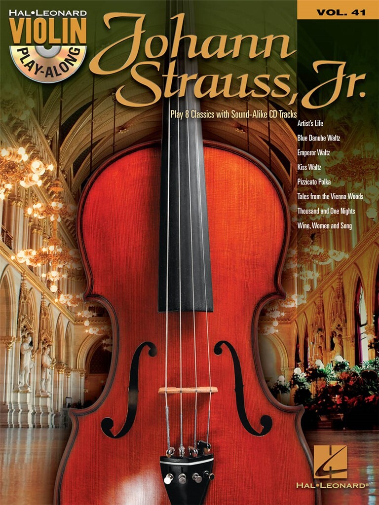HAL LEONARD Johann Strauss JR - Violin Play Along Vol.41