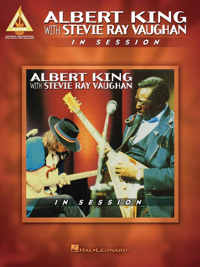 HAL LEONARD ALBERT KING WITH STEVIE RAY VAUGHAN - IN SESSION
