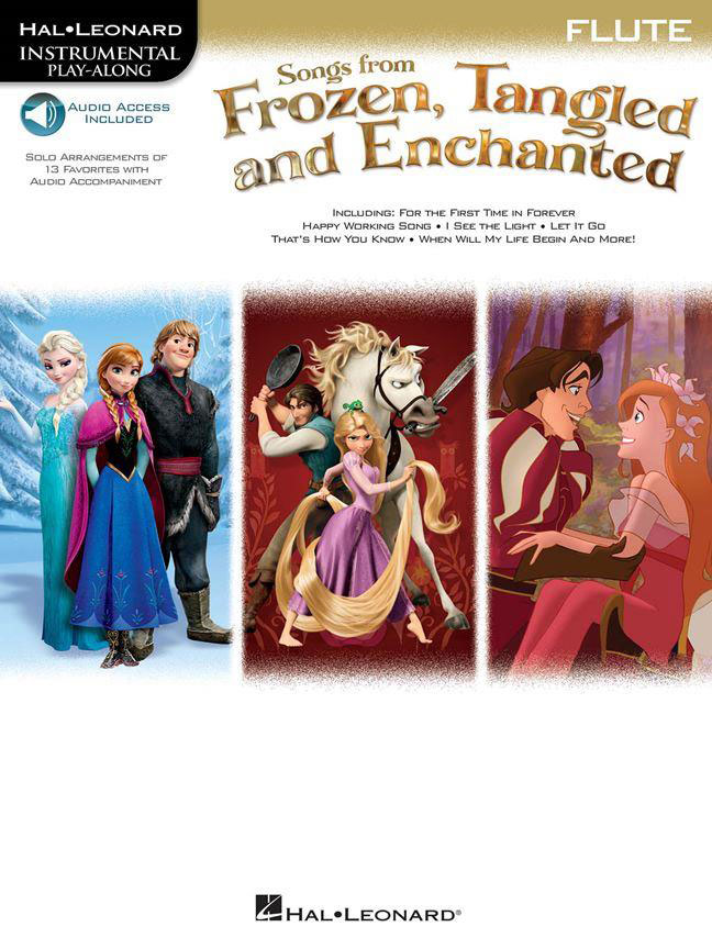 HAL LEONARD SONGS FROM ?FROZEN?, ?TANGLED? & ?ENCHANTED? - FLUTE + AUDIO-ONLINE 