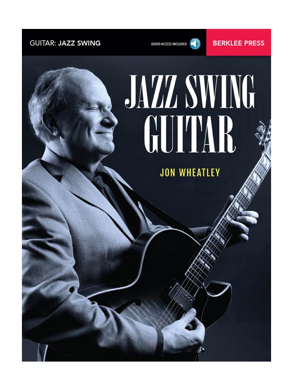 BERKLEE JOHN WHEATLEY JAZZ SWING GUITAR Woodbrass