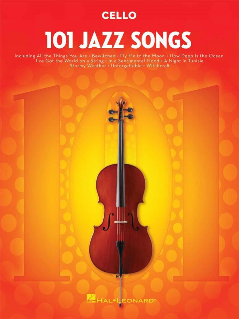HAL LEONARD 101 JAZZ SONGS FOR CELLO