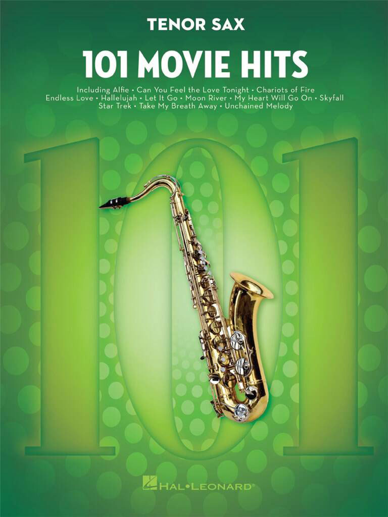 HAL LEONARD 101 Movie Hits - Sax Ténor