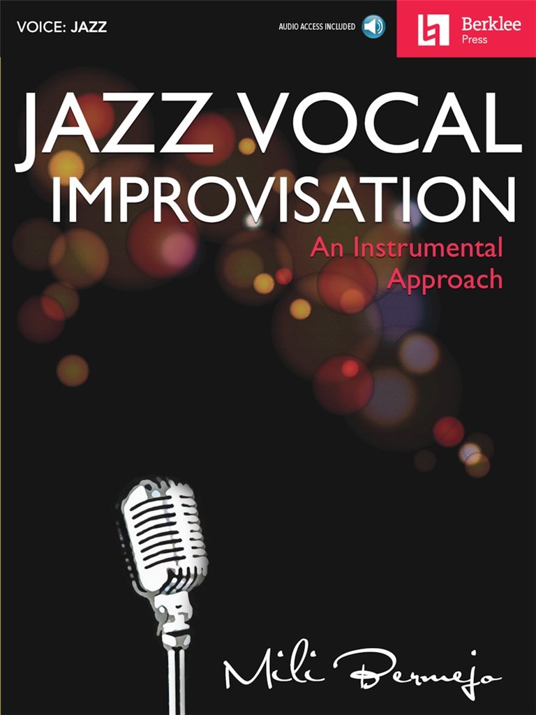 BERKLEE MILI BERMEJO - JAZZ VOCAL IMPROVISATION