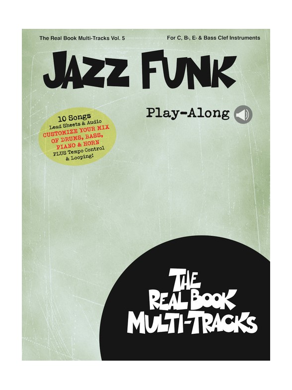 HAL LEONARD REAL BOOK MULTI-TRACKS VOL.5 - JAZZ FUNK PLAY ALONG 