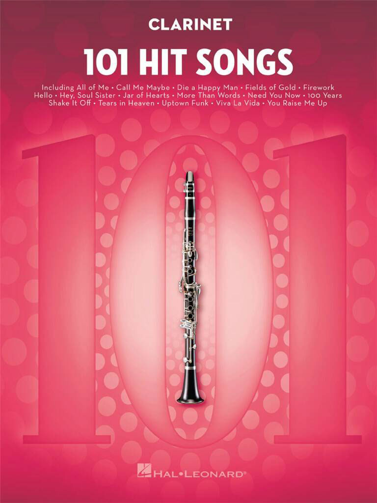 HAL LEONARD 101 Hit Songs - Clarinette