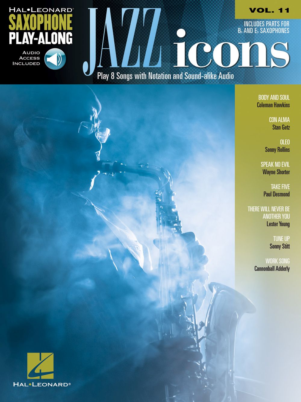 HAL LEONARD SAXOPHONE PLAY-ALONG VOL.11 - JAZZ ICONS + ONLINE AUDIO 