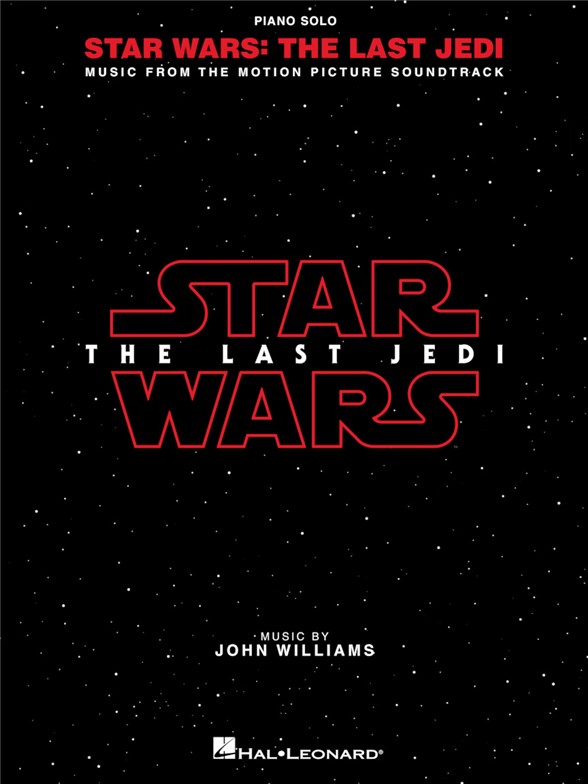 HAL LEONARD JOHN WILLIAMS - STAR WARS THE LAST JEDI - PIANO SOLO 