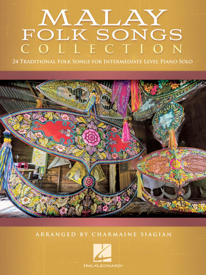 HAL LEONARD Charmaine Siagian - Malay Folk Songs Collection