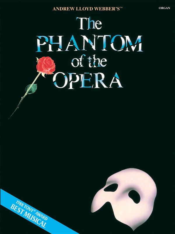 HAL LEONARD ANDREW LLOYD WEBBER PHANTOM OF THE OPERA - ORGAN