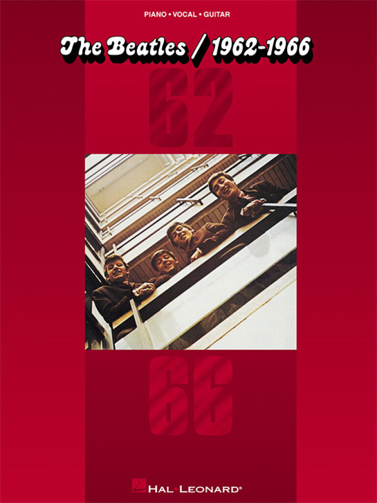 HAL LEONARD THE BEATLES - 1962-1966 - PVG 